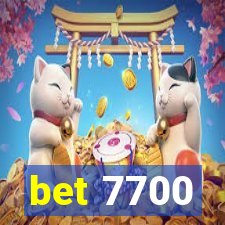 bet 7700